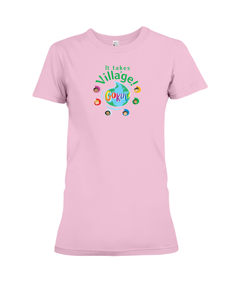 It Takes a Village! Women's Fitted T-Shirt (More Colors Available)